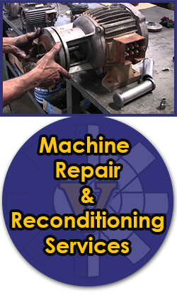 Machine Repair & Reconditioning Services